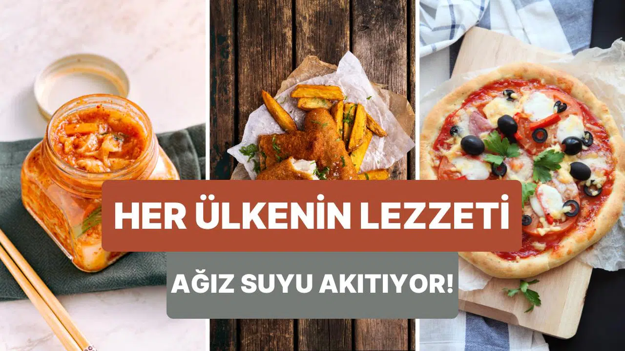 Simgeleşmiş Lezzetlere Seyahat Yapalım: Farklı Ülkeleri Temsil Eden 10 Yiyecek