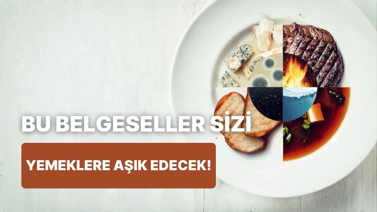 Yemek Sanatına Hayran Olanların İzlemesi Gereken 10 Yemek Belgeseli