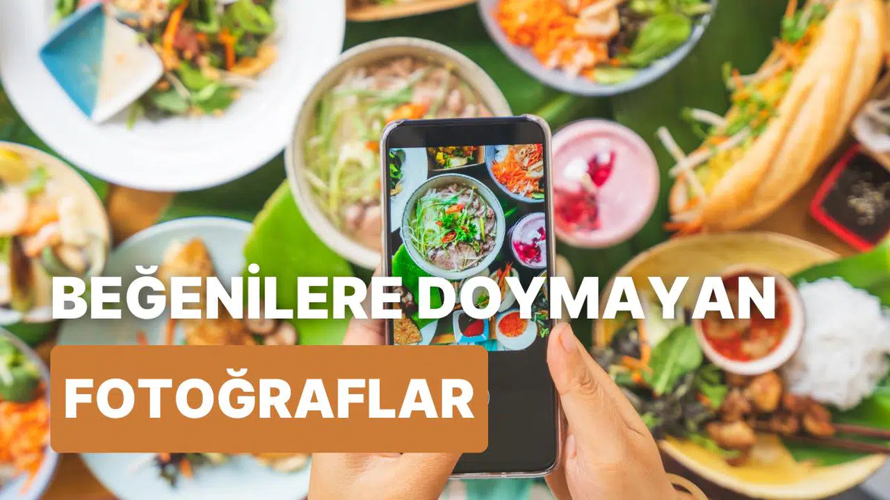 Toplumsal Medya Guruları Buraya: Instagram’da En Çok Beğeni Alan 10 Yemek Fotoğrafı