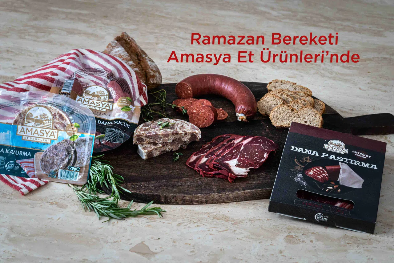 Ramazan Sofralarında “Önce Et İyi Olacak” Çiftlikten sofraya her adımda kalitesiyle fark yaratan Amasya Et Ürünleri