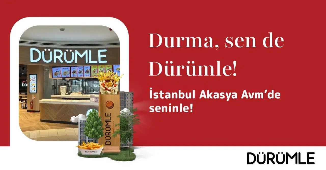 İstanbul Akasya AVM'de Dürüm Keyfi Bir Başka!