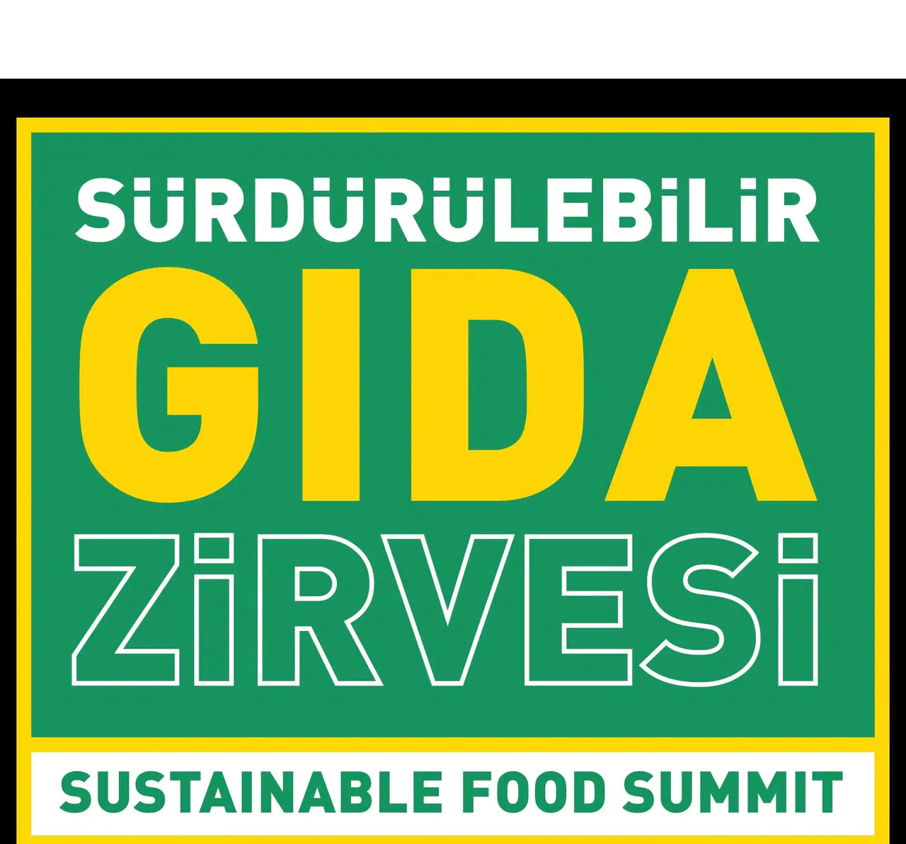 Türkiye'nin En Büyük Gıda Zirvesi: 11. Sürdürülebilir Gıda Zirvesi Dönüşüm Öncülerini Ağırlıyor