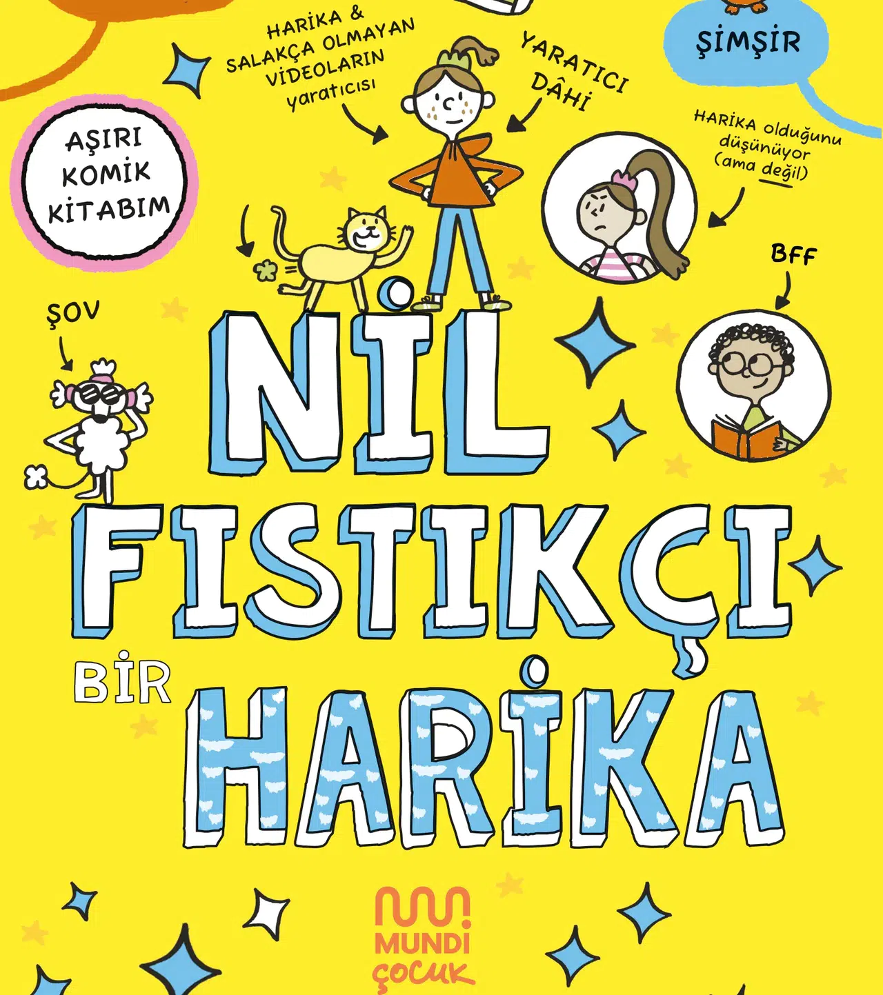 Sarah Bowie'nin Yeni Eseri "Nil Fıstıkçı" Kasım Ayında Mundi Çocuk'tan Kitapseverlerle Buluşuyor!