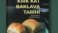 Kırk Kat Baklava Tarihi Dünyanın En İyi Gastronomi Kitabı Ödülünü Kazandı!