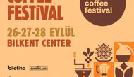 Kahveseverler İçin Büyük Buluşma: Bilkent Center'da Kahve Festivali Kapılarını Açıyor!