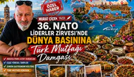 36.⁠ ⁠NATO Liderler Zirvesi’nde Dünya Basınına Türk Mutfağı Damgası