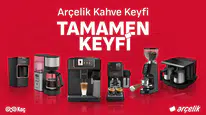 ARÇELİK’ten Kahve Severlere Özel: Keyif Dolu Bir Deneyim!