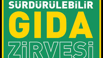 Türkiye'nin En Büyük Gıda Zirvesi: 11. Sürdürülebilir Gıda Zirvesi Dönüşüm Öncülerini Ağırlıyor