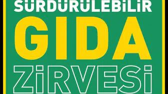 Türkiye'nin En Kapsamlı Gıda Zirvesi 11. Defa Kapılarını Açıyor: Sürdürülebilir Gıda Geleceği 17 Aralık'ta Şekilleniyor!
