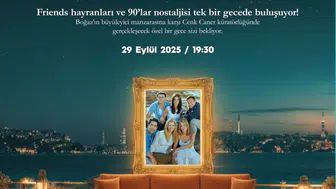 Cvk  Park Bosphorus Hotel'de Unutulmaz 'Arkadaşlar' Temalı Gece: Boğaz’ın Büyüsü ile 'The One With The Bosphorus'!
