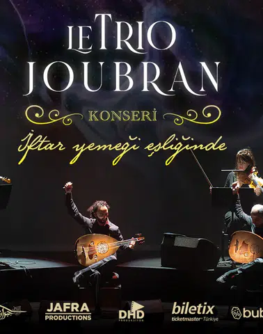 İstanbul Boğazı'nda Ramazan Coşkusu: İftar Sofraları ve Le Trio Joubran'dan 20. Yıl Konseri!