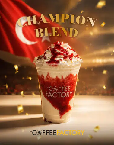 Kupa Heyecanına Özel Yeni Lezzet: Coffee Factory'den Champion Blend!