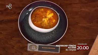 Bouillabaisse tarifi! Masterchef Bouillabaisse nedir, nasıl yapılır? Bouillabaisse için gerekli malzemeler nelerdir? Bouillabaisse hangi ülkeye ait?