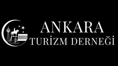 Ankara Turizm Derneği, altyapıyı güçlendirerek sektörde iş birliğini artırıyor!