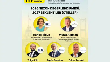 Uluslararası İstanbul Turizm Fuarı'nda Otelciliğin Geleceği Şekillenecek