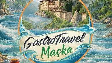 Denizden Dağlara Trabzon: Maçka, Gastro Travel ile Dört Mevsim Turizme Açılıyor