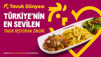 Tavuk Dünyası: Türkiye'nin Gözde Tavuk Restoranı Zinciri!