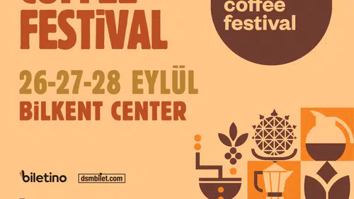 Kahveseverler İçin Büyük Buluşma: Bilkent Center'da Kahve Festivali Kapılarını Açıyor!