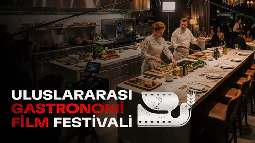 Uluslararası Gastronomi Film Festivali, Dünyanın Lezzetlerini ve Sinemasını Buluşturacak!