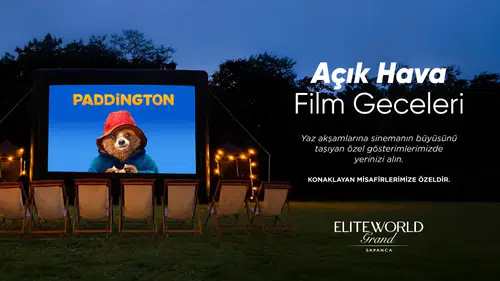 Elite World Grand Sapanca, Yaz Aylarında Açık Hava Sinema Eğlencesine Ev Sahipliği Yapacak!