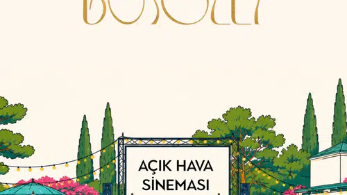 Yaz Geceleri Bosolei'de Hollywood Esintisi Taşıyor!