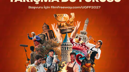 Uluslararası Gastronomi Film Festivali Kısa Film Yarışması’na Katılım İçin Süreç 24 Ağustos'ta Başladı!