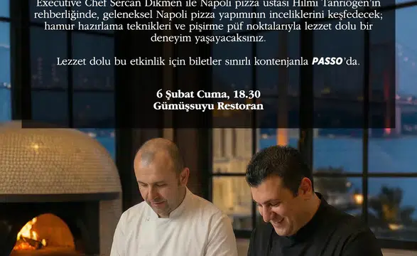 CVK Mutfak Buluşmaları'nın Açılış Etkinliği: Napoli İle Lezzet Yolculuğu