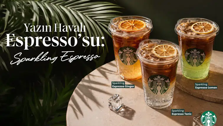 Yaz Aylarının Enerjisi: Starbucks'ta "Sparkling Espresso" İle Tanışın!