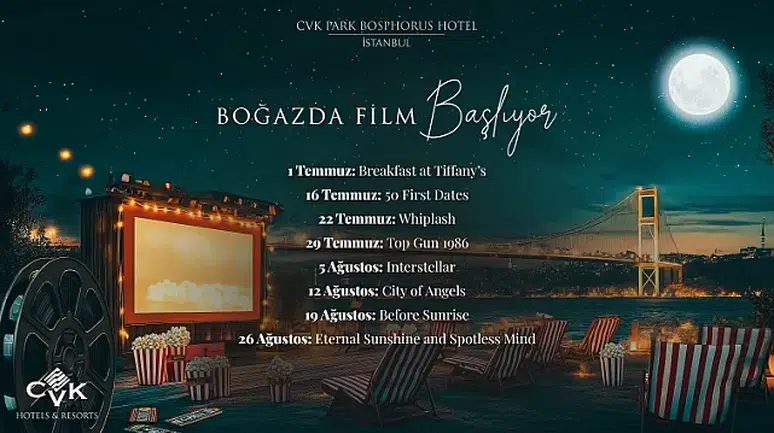 Boğaz’da Film Gibi Akşamlar Başlıyor: CVK Park Bosphorus’ta Deneyimsel Açık Hava Sineması