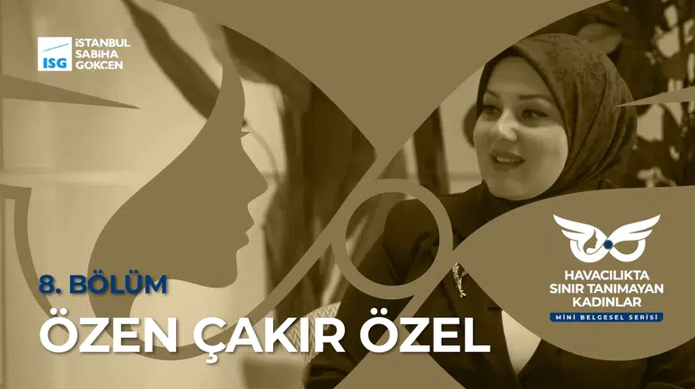 Sabiha Gökçen Havalimanı'ndan Örnek Alınacak Kapsayıcı Başarı Hikayesi