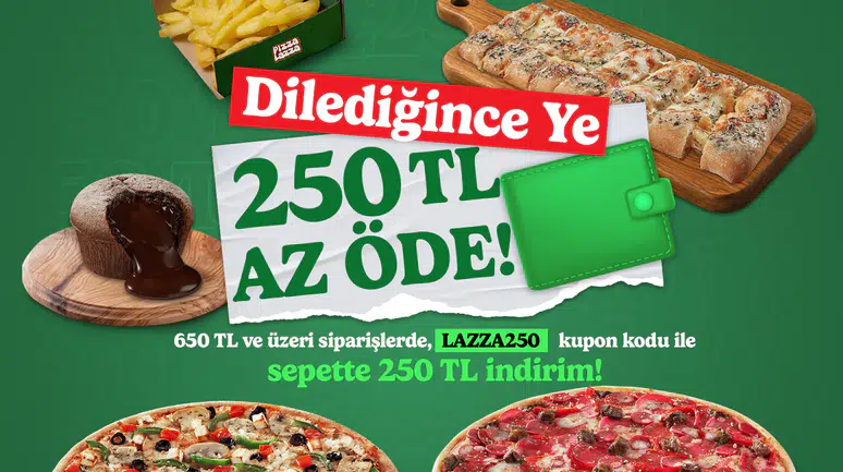 PizzaLazzada'dan Müthiş Kampanya: LAZZA250 Kodu ile 250 TL İndirim Fırsatı!