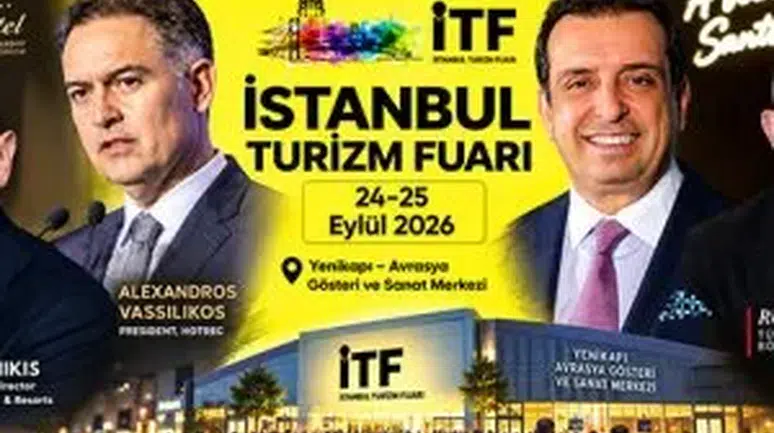 "EMEA ve Türkiye'den Otelcilik Liderleri, ITF 2026’da Geleceği Şekillendirmek Üzere Bir Araya Geliyor!"