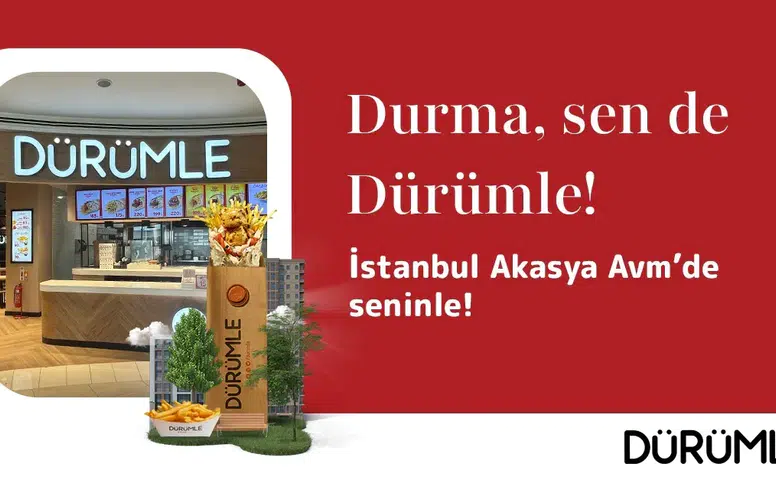 İstanbul Akasya AVM'de Dürüm Keyfi Bir Başka!