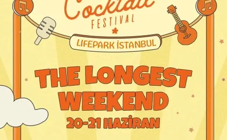İstanbul'da Büyüleyici Bir Deneyim: Cocktail Festivali 2026'da LifePark’ta! 20-21 Haziran Tarihlerinde Geldi!