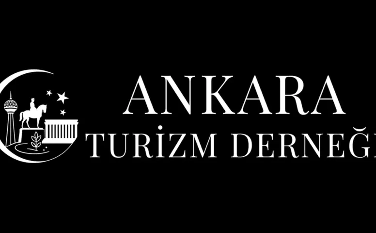 Ankara Turizm Derneği, altyapıyı güçlendirerek sektörde iş birliğini artırıyor!