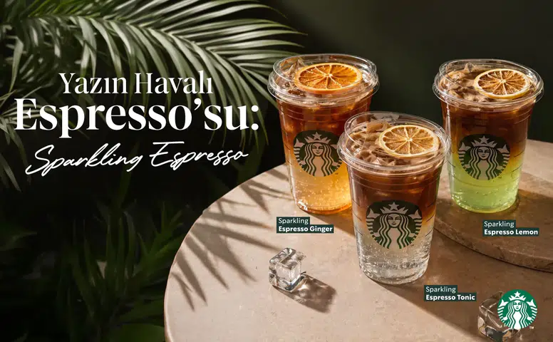 Yaz Aylarının Enerjisi: Starbucks'ta "Sparkling Espresso" İle Tanışın!