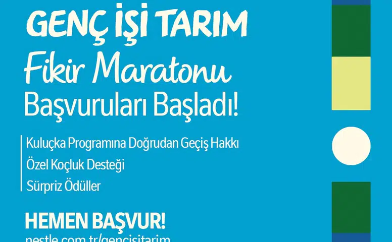 Genç İnovasyon Arıyor: Nestlé Türkiye’nin Tarım Fikir Maratonu İçin Başvurular Açıldı!