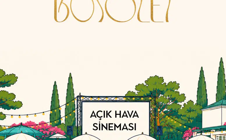 Yaz Geceleri Bosolei'de Hollywood Esintisi Taşıyor!